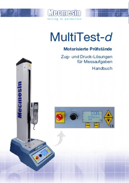 MultiTest-d Motorisierte Prüfstände Zug und Druck-Lösungen für Messaufgaben Handbuch